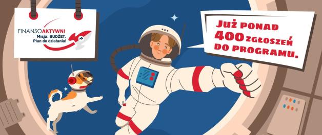 Już ponad 400 zgłoszeń do programu „Finansoaktywni”